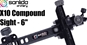 Sanlida X10 Sigte Compound Ext. 6"